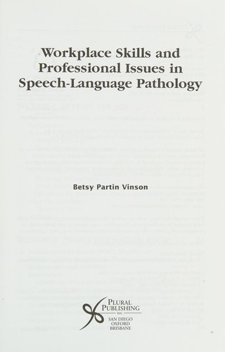 Work-Place Skills and Professional Issues in SLP