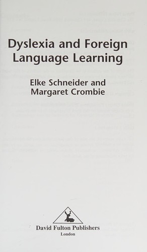 Dyslexia and foreign language learning