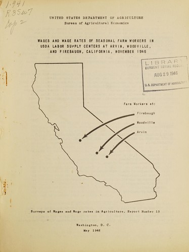 Wages and wage rates of seasonal farm workers in USDA labor supply centers at Arvin, Woodville and Firebaugh, California