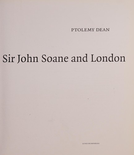 SIR JOHN SOANE AND LONDON