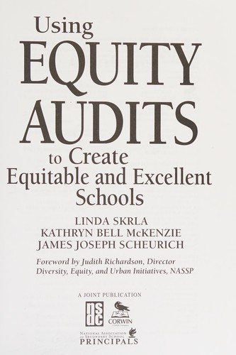 Using equity audits to create equitable and excellent schools