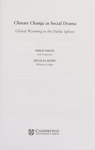 Climate Change As Social Drama