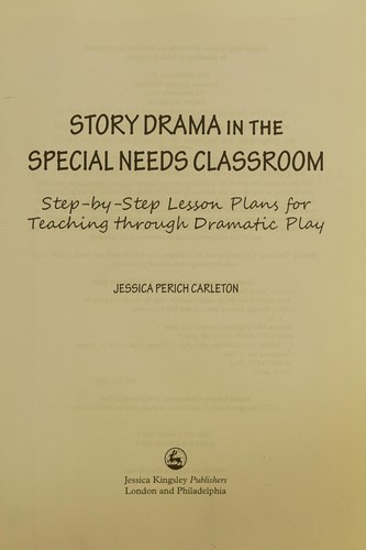 Story drama in the special needs classroom