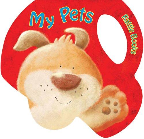My Pets (Rattle Books)