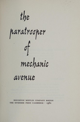 The paratrooper of Mechanic Avenue