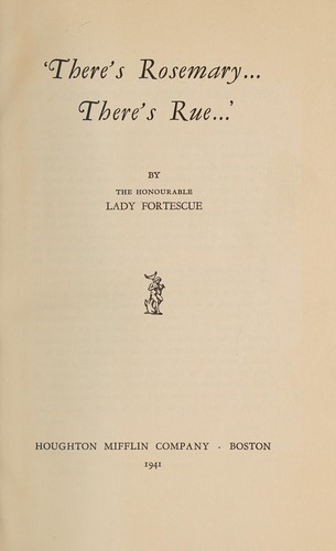 "There's rosemary.... there's rue...."