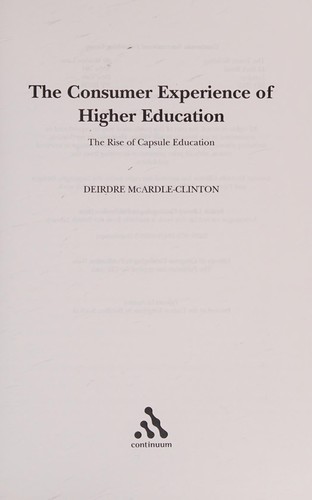 The consumer experience of higher education