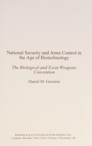 National Security and Arms Control in the Age of Biotechnology