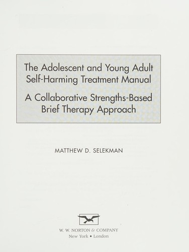 The adolescent & young adult self-harming treatment manual