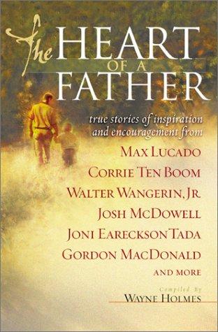 The Heart of a Father