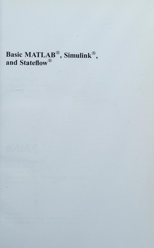 Basic MATLAB, Simulink, and Stateflow