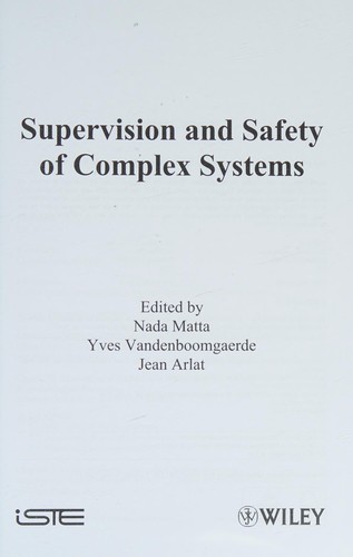 Supervision and safety of complex systems