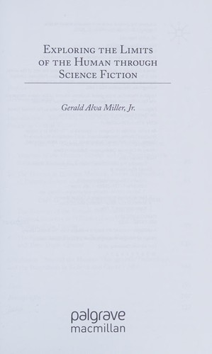 Exploring the limits of the human through science fiction