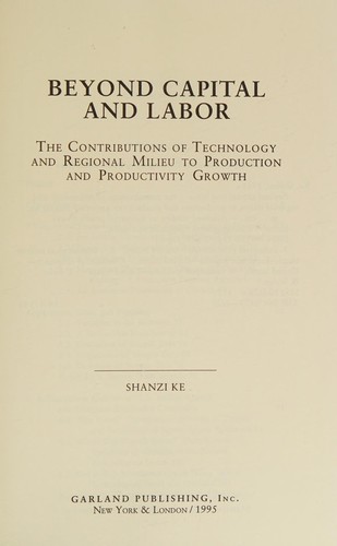 Beyond capital and labor