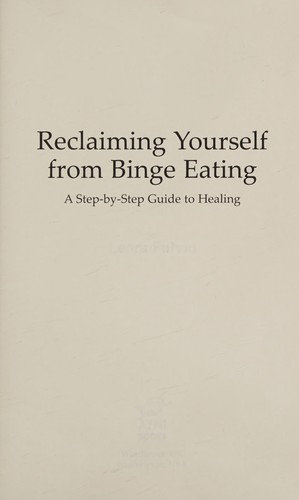 Reclaiming yourself from binge eating