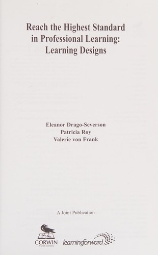 Reach the Highest Standard in Professional Learning : Learning Designs
