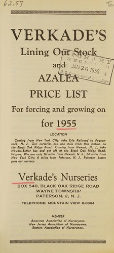Verkade's lining out stock and azalea price list, for forcing and growing on for 1955