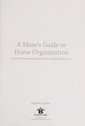 Mom's Guide to Home Organization