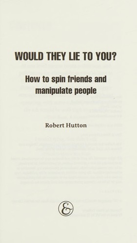 Would They Lie to You?