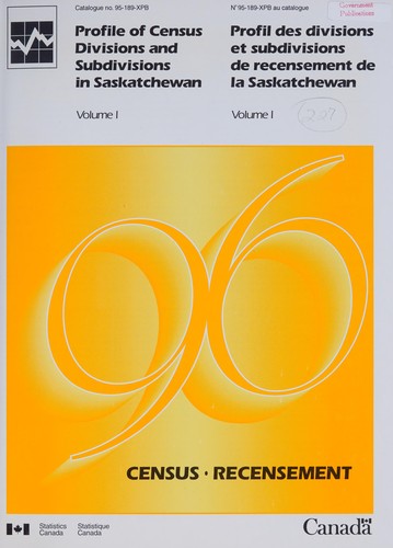 Profile of census divisions and subdivisions in Saskatchewan