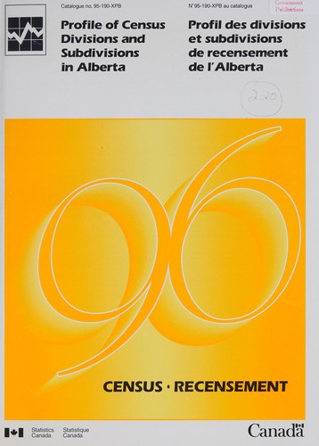 Profile of census divisions and subdivisions in Alberta