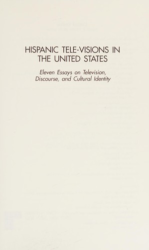 Hispanic tele-visions in the United States