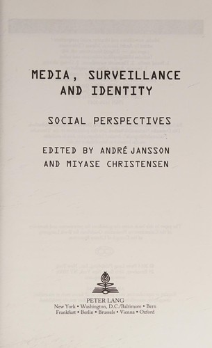 Media, Surveillance and Identity