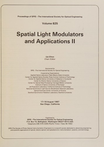 Spatial light modulators and applications II, 17-18 August 1987, San Diego, California