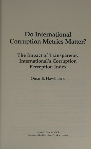 Do International Corruption Metrics Matter?