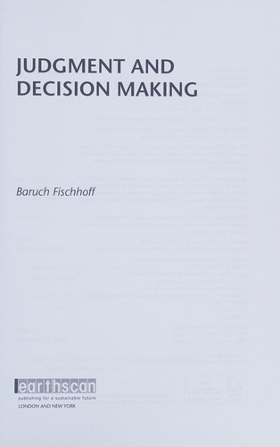 Judgement, decision making and risk