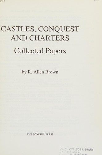 Castles, conquest and charters
