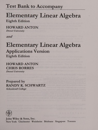 Test Bank to Accompany Elementary Linear Algebra 8e and Elementary Linear Algebra Applications Veri Son 8/e
