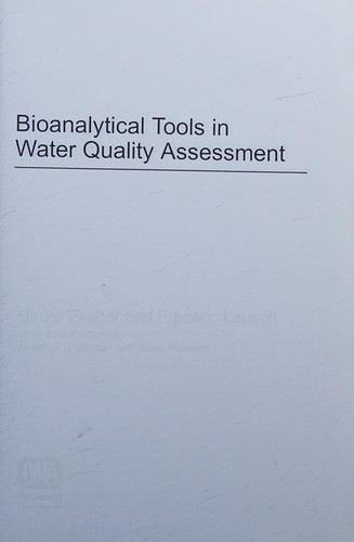 Bioanalytical Tools in Water Quality Assessment