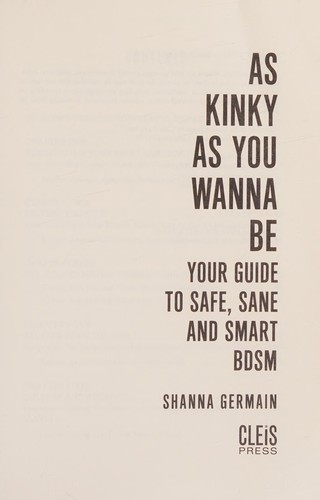 As Kinky As You Wanna Be