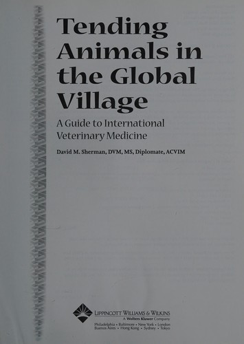 Tending animals in the global village