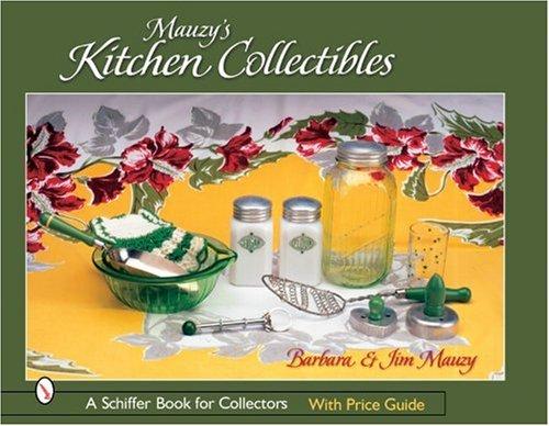 Mauzy's kitchen collectibles