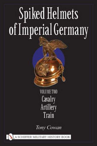 Spiked Helmets Of Imperial Germany