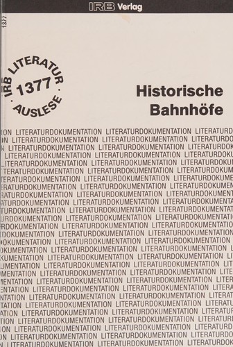 Historische Bahnhöfe