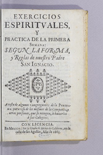 Exercicios espirituales, y practica de la primera semana