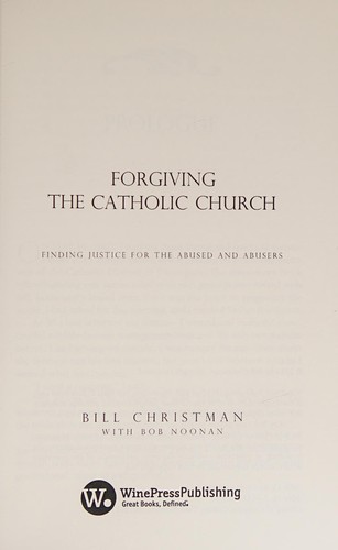 Forgiving the Catholic Church