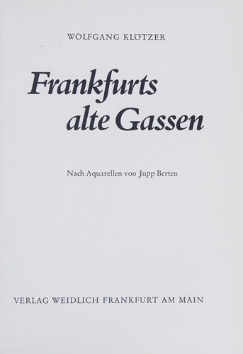 Frankfurts alte Gassen