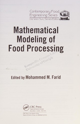 Mathematical Modeling of Food Processing (Contemporary Food Engineering Series)