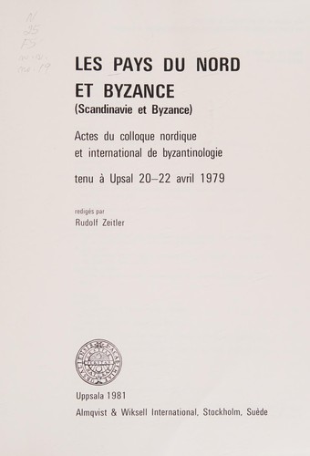 Les Pays du Nord et Byzance (Scandinavie et Byzance)