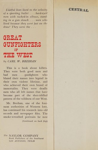 Great gunfighters of the West