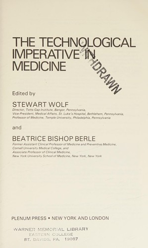 The Technological imperative in medicine