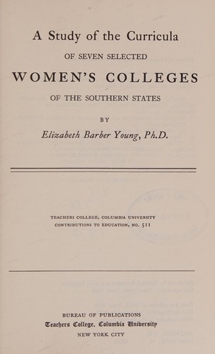 A study of the curricula of seven selected women's colleges of the southern states