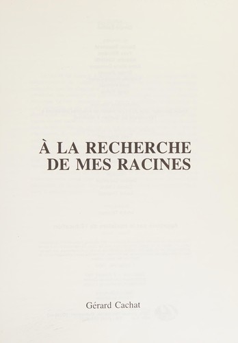 A la recherche de mes racines