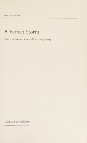 Perfect Storm (Antisemitism in South Africa 1930 - 1948)