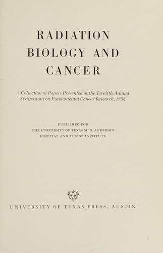 Radiation biology and cancer