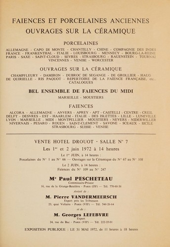 Fa© ences et porcelaines anciennes, ouvrages sur la c©♭ramique; bel ensemble de fa© ences du Midi